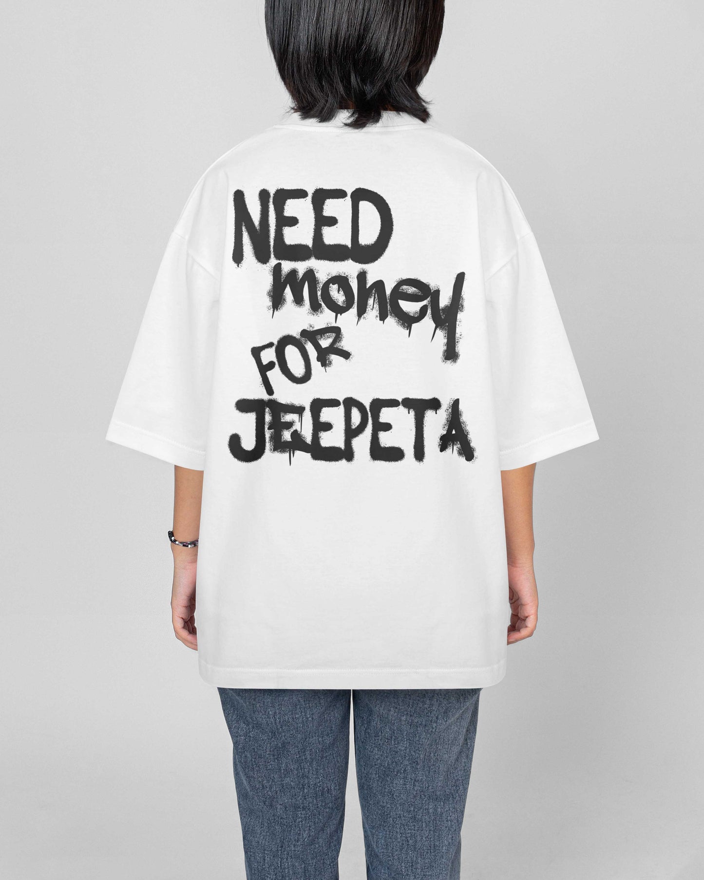 Camiseta Need Money for Jeepeta